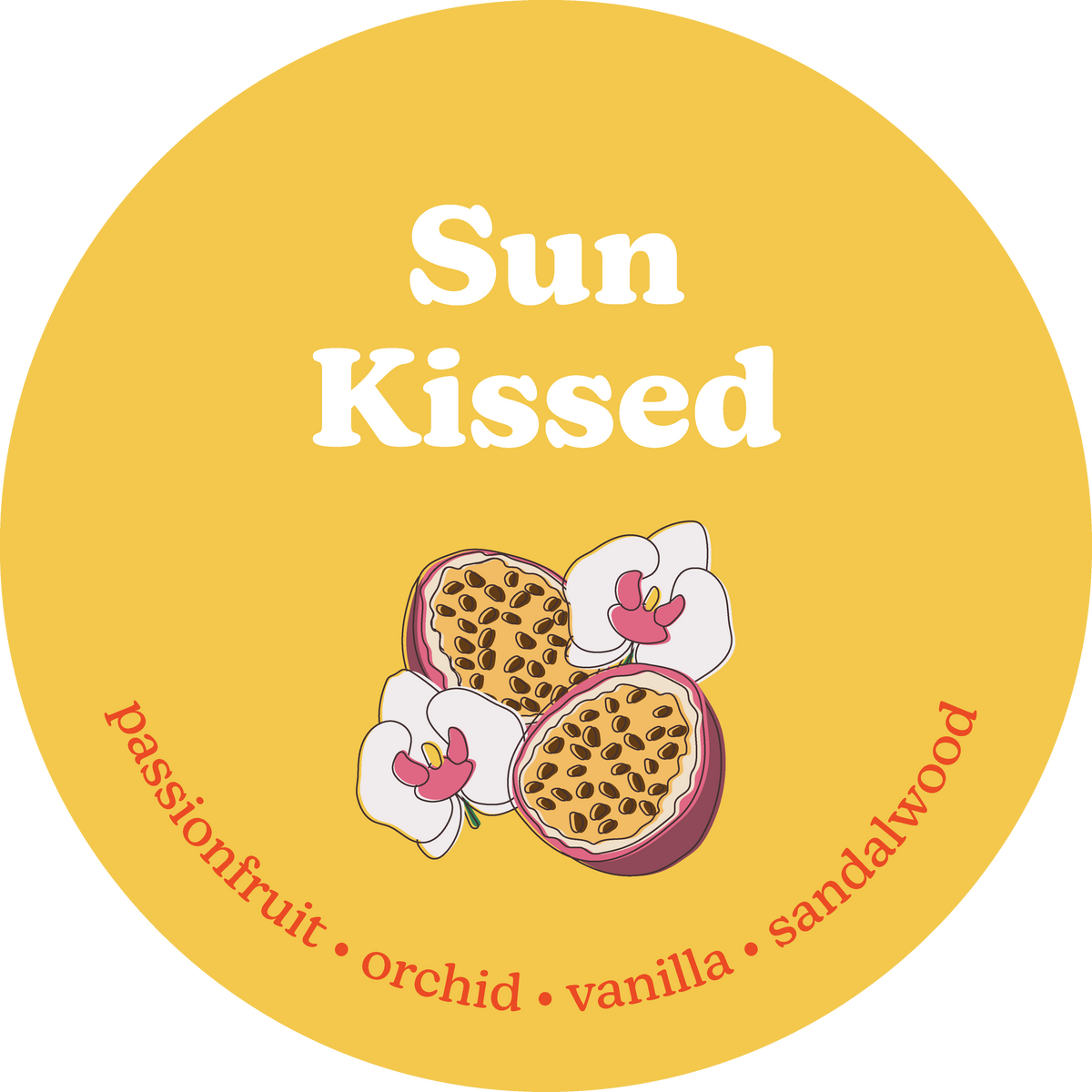 Round yellow label with "Sun Kissed" text, passion fruit illustration, and scent notes listed below.