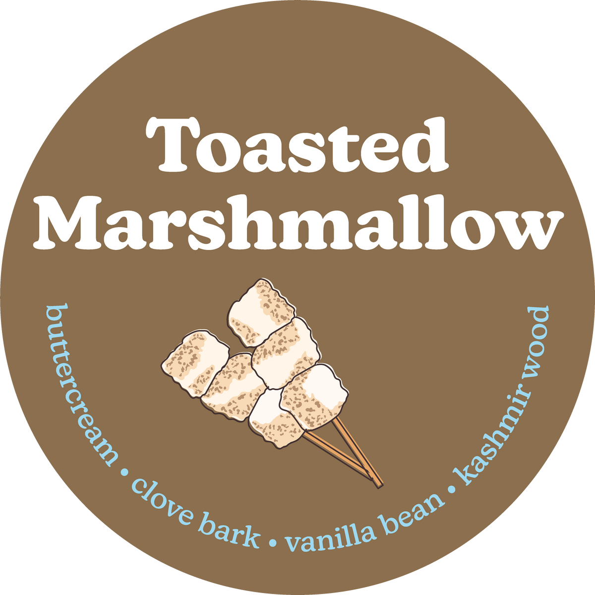 Brown circular label with "Toasted Marshmallow" text, illustrated marshmallows on stick, and scent notes listed below.