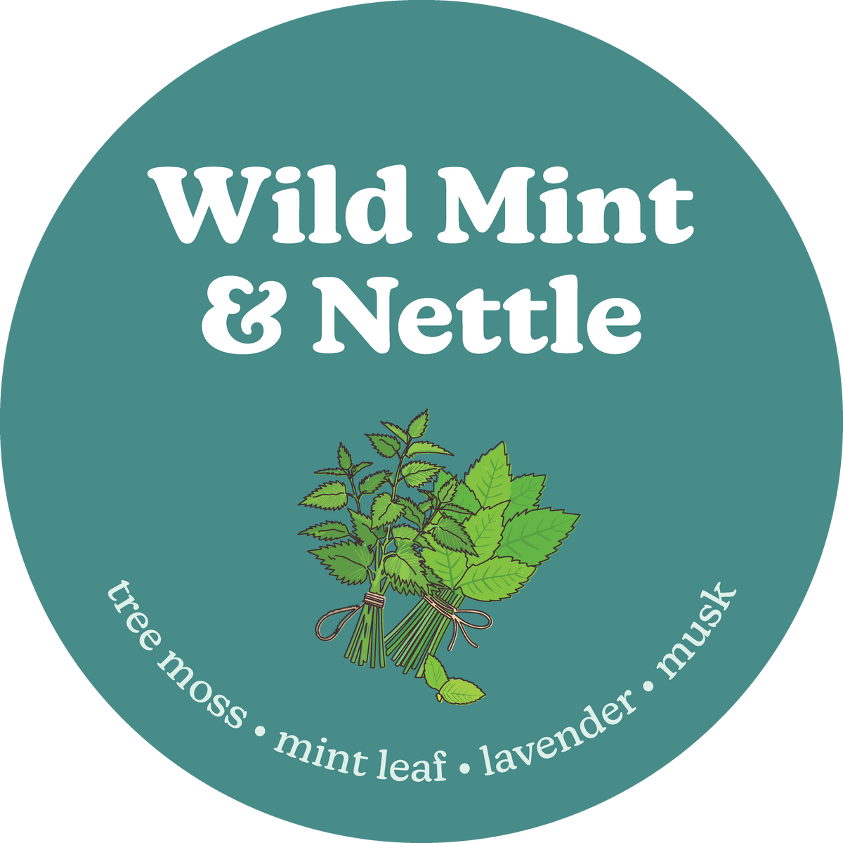 Teal circular label with white text reading "Wild Mint & Nettle" and botanical illustration of bundled herb sprigs with ingre