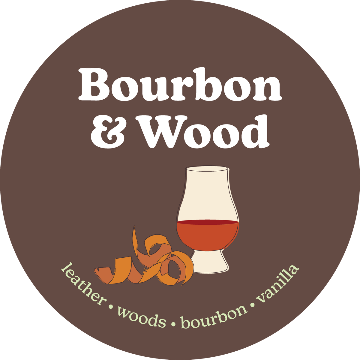 Brown circular label with "Bourbon & Wood" text, bourbon glass, and orange peel illustration on dark background.