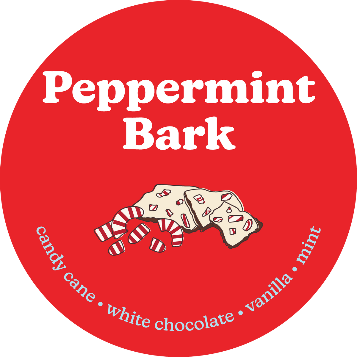 Red circular label with "Peppermint Bark" text, candy cane and white chocolate bark illustration, ingredient list on bottom.