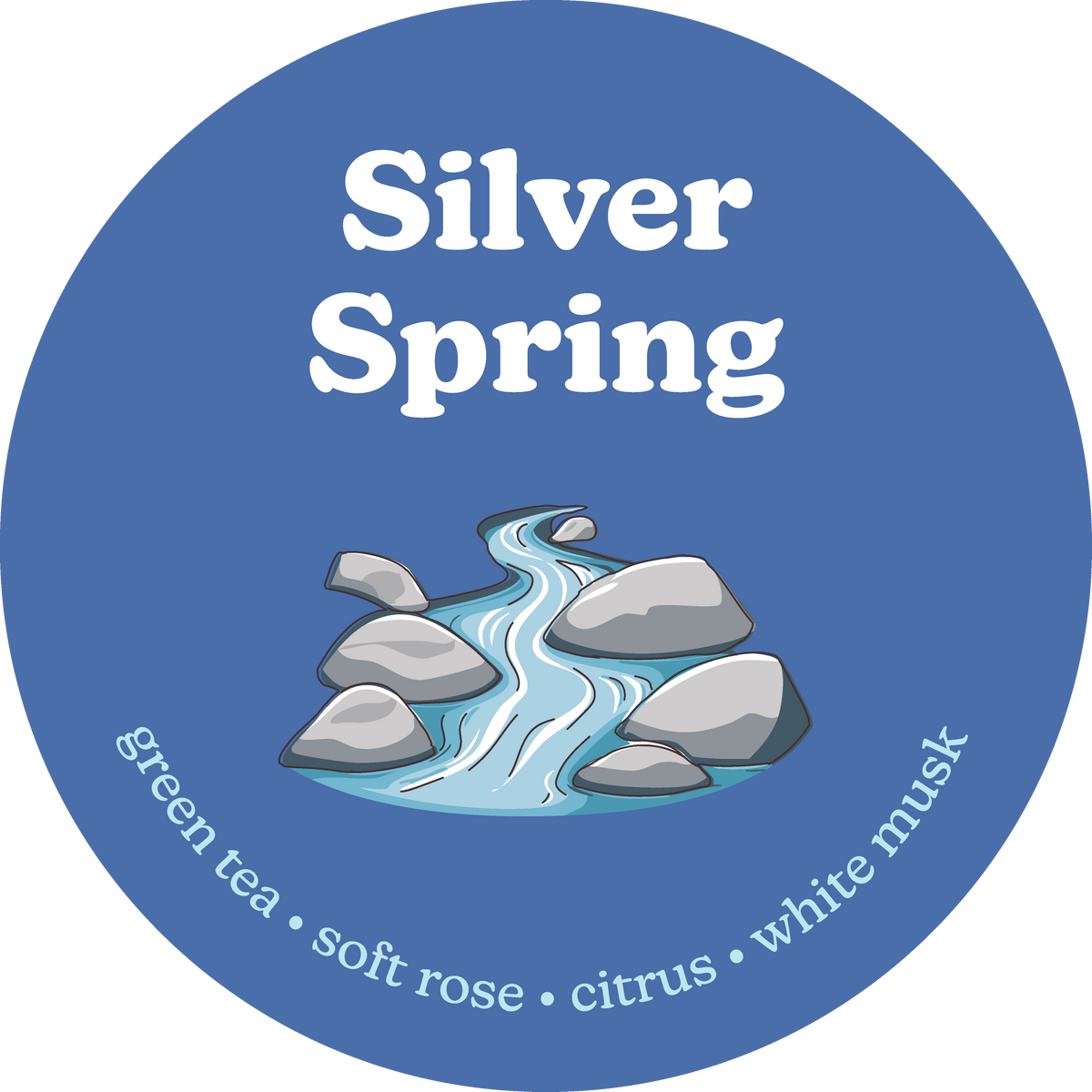 Round blue label for Silver Spring wax melts with stream and rocks illustration, listing scent notes of green tea, soft rose,